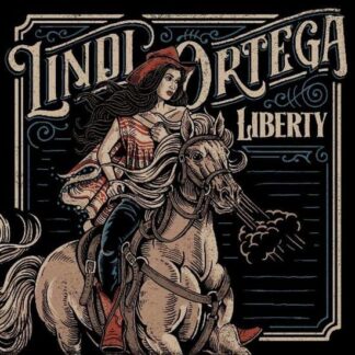 Lindi Ortega - Liberty 1LP