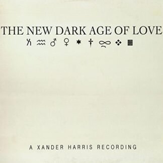XANDER HARRIS - The New Dark Age Of Love