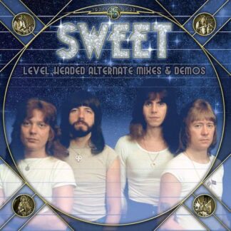 Sweet - Level Headed (Alt. Mixes & Demos) 1LP