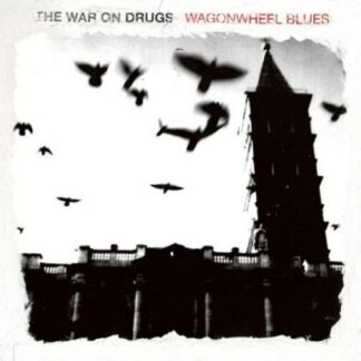 The War on Drugs - Wagonwheel Blues 1LP
