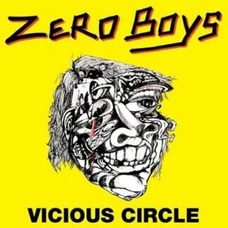 ZERO BOYS - VICIOUS CIRCLE