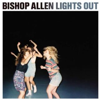 Bishop Allen - Lights Out 1LP