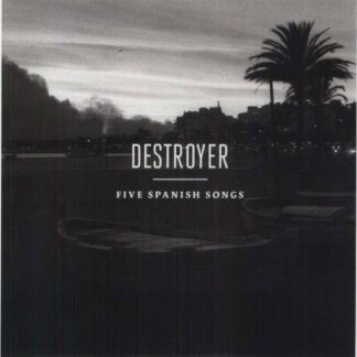 Destroyer - Five Spanish Songs 1LP