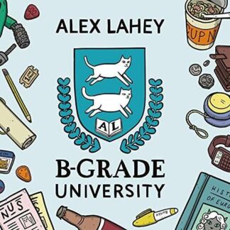 Alex Lahey - B-Grade University 1LP