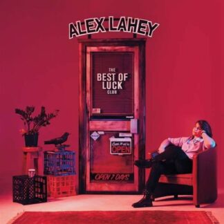 Alex Lahey - The Best Luck Club 1LP