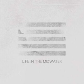 Aisha Burns - Life in the Midwater 1LP