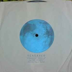 YEASAYER - FRAGRANT WORLD B/W NO BONES