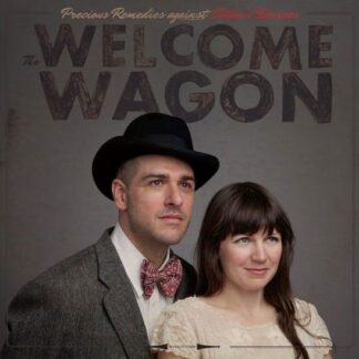 The Welcome Wagon - Precious Remedies Against Satan's Devices 1LP
