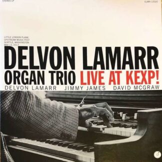 Delvon Lamarr Organ Trio - Live at Kexp! 1LP