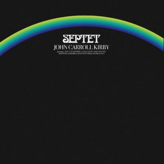John Carroll Kirby - Septet 1LP