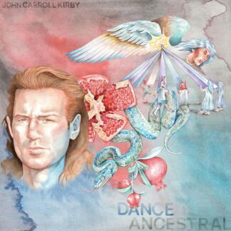 John Carroll Kirby - Dance Ancestral 1LP