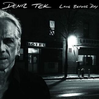 Deniz Tek - Long Before Day 1LP