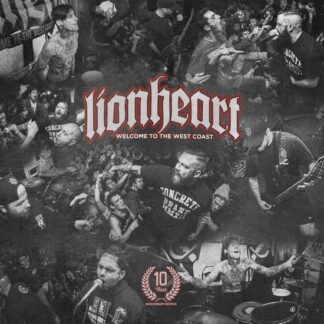 Lionheart - Welcome To The West Coast (10 Year Anniversary Edition) 1LP