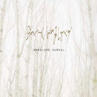 Dominic Waxing Lyrical - Woodland Casual 1LP