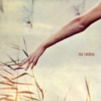 Feu Therese - Feu Therese 1LP