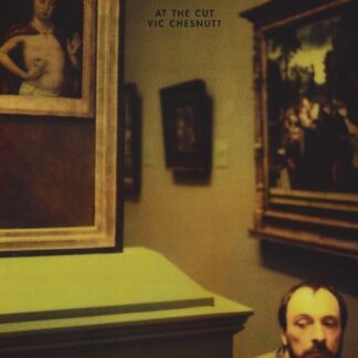 Vic Chesnutt - At The Cut 1LP