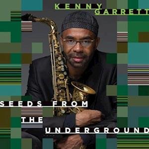 Kenny Garrett - Seeds From The Underground 2LP