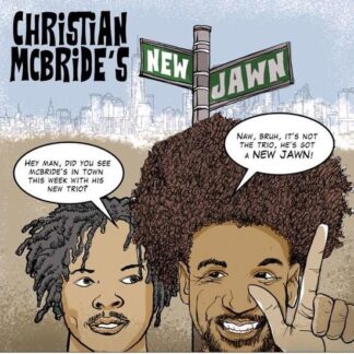 Christian Mcbride - Christian Mcbride's New Jawn 2LP
