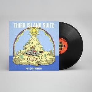 Daylight Robbery - Third Island Suite 1LP