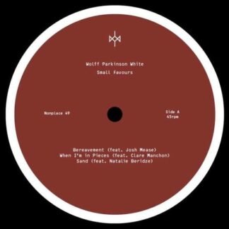WOLFF PARKINSON WHITE - Small Favours EP