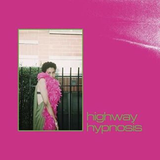 Sneaks - Highway Hypnosis 1LP