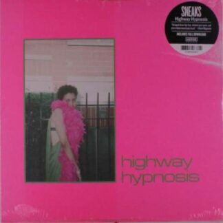Sneaks - Highway Hypnosis 1LP