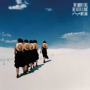 WYE OAK - NO HORIZON