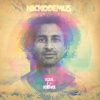 Nickodemus - Soul & Science 1LP