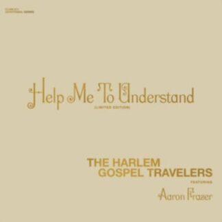 Aaron & The Harlem Gospel Travelers Frazer - Help Me To Understand 1LP