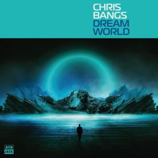 Chris Bangs - Dream World 1LP