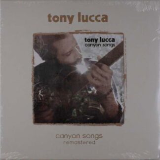 Tony Lucca - Canyon Songs 1LP