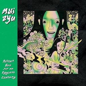 Mui Zyu - Rotten Bun For Eggless Century (lemon Yellow) 1LP