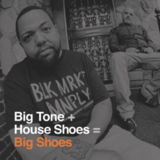 Big Tone + House Shoes - Big Shoes 2LP