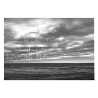 Tomahawk - Tonic Immobility 1LP