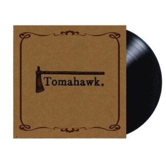 Tomahawk - Tomahawk 1LP