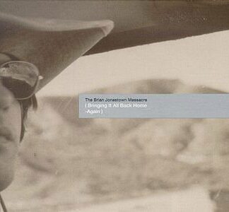 The Brian Jonestown Massacre - Bringing It All Back Home 1LP