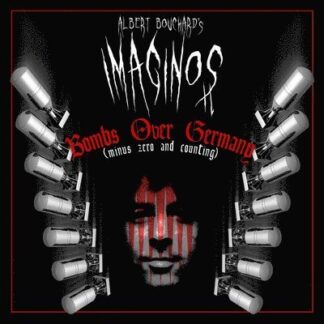Albert Bouchard - Imaginos 2 - Bombs over Germany (Minus Zero & Coun 1LP