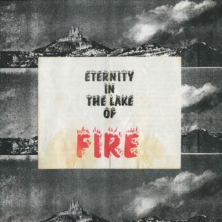 Bitter Calm - Eternity In The Lake Of Fire 1LP
