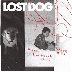 Olive Klug - Lost Dog 1LP