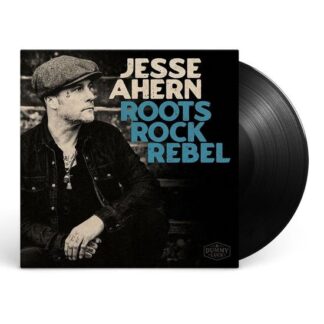 Jesse Ahern - Roots Rock Rebel 1LP