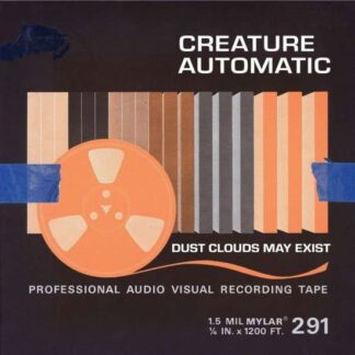 CREATURE AUTOMATIC - Dust Clouds May Exist