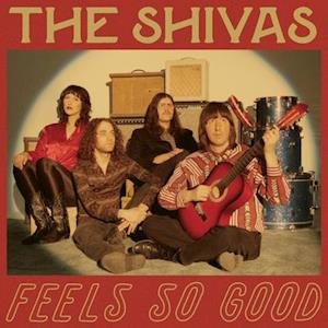 The Shivas - Feels So Good // Feels So Bad 1LP