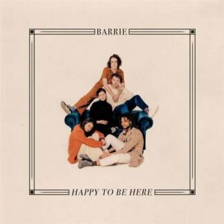 Barrie - Happy To Be Here 1LP