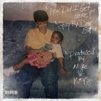 East,dave / X Mike & Keys - How Did I Get Here? 1LP
