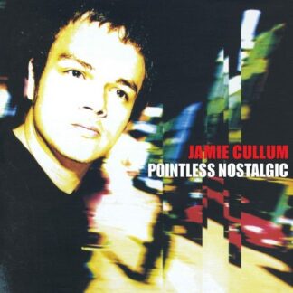 Jamie Cullum - Pointless Nostalgic 2LP