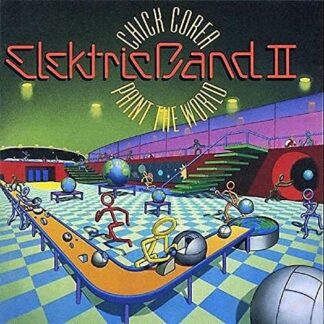 Chick COREA Elektric Band II - Paint the World 2LP
