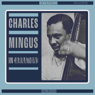Charles Mingus - Incarnations 1LP