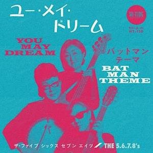 5.6.7.8's - You May Dream / Batman Theme 1LP