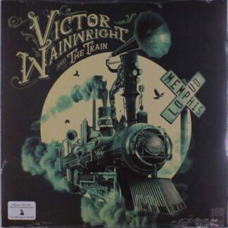 Victor Wainwright / Train - Memphis Loud 1LP