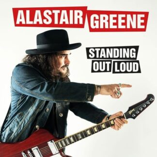 Alastair Greene - Standing Out Loud 1LP